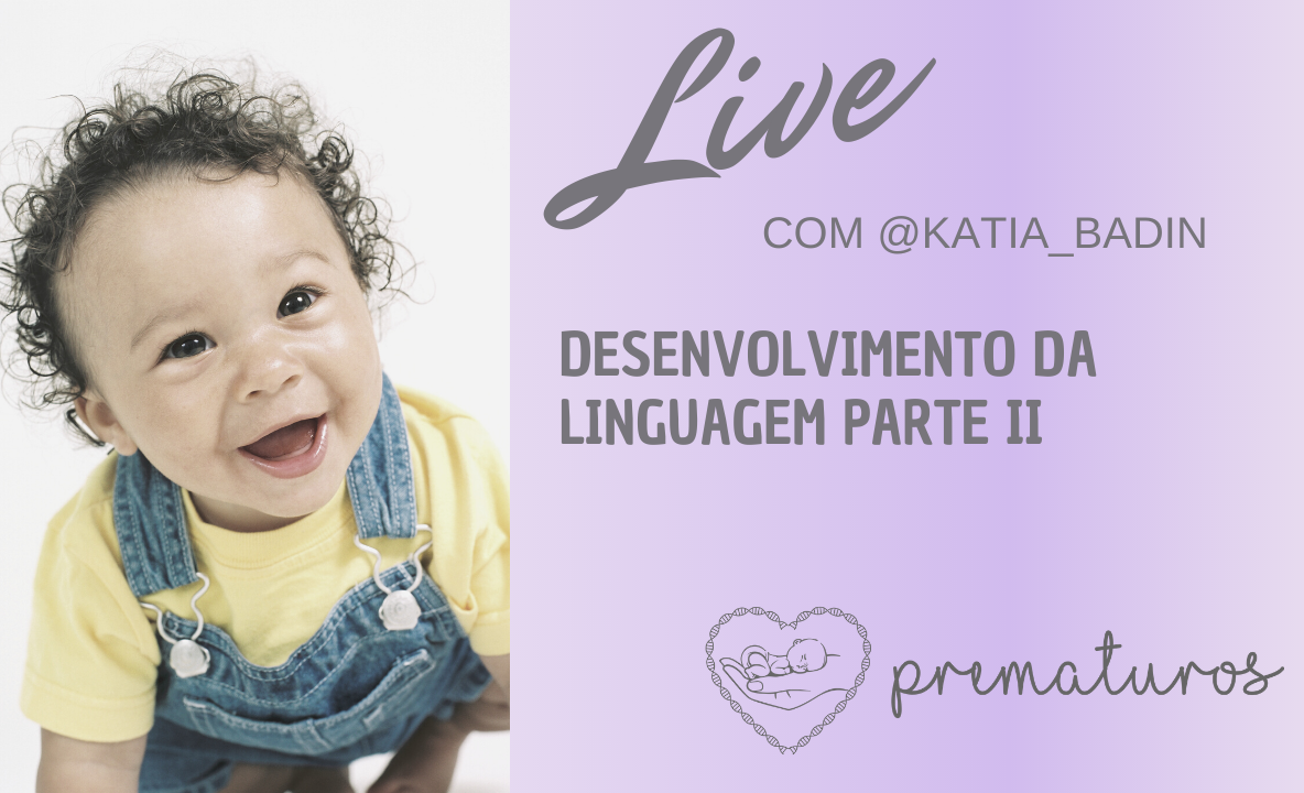Leia mais sobre o artigo Live – Precursores e Marcos do Desenvolvimento da Linguagem  PARTE II