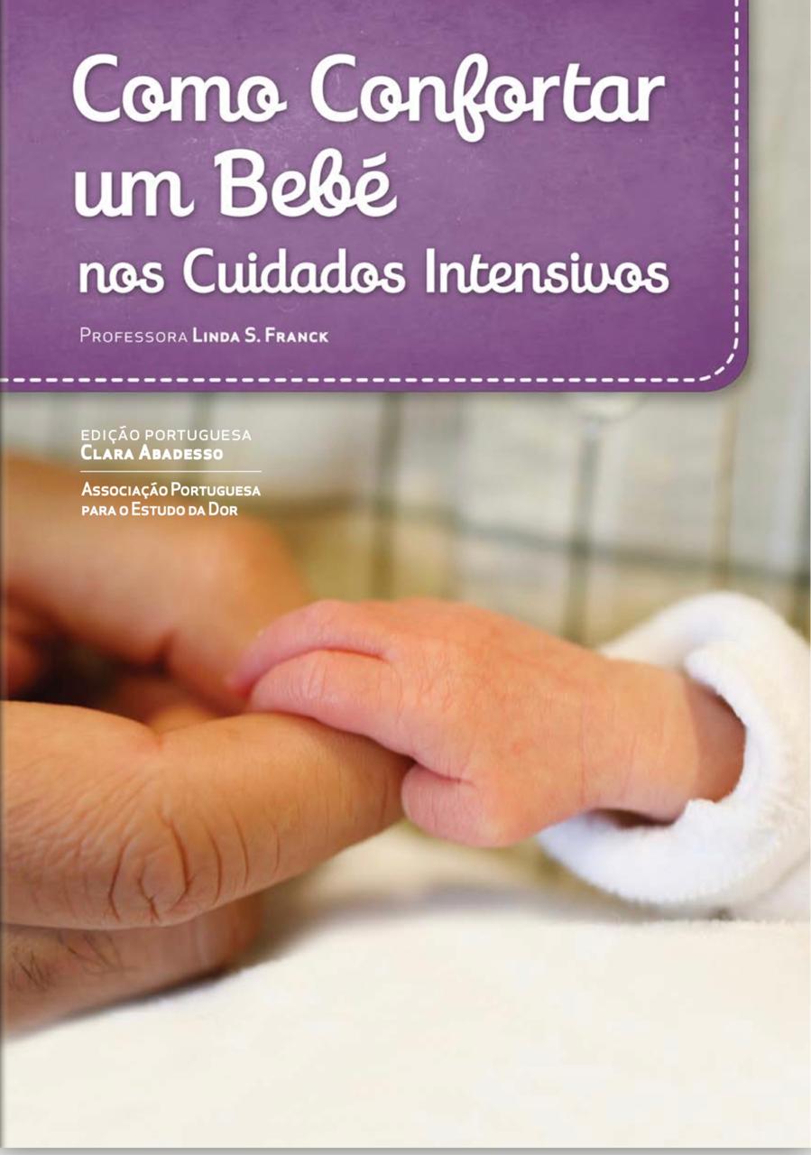 Leia mais sobre o artigo Como confortar um Bebê nos Cuidados Intensivos