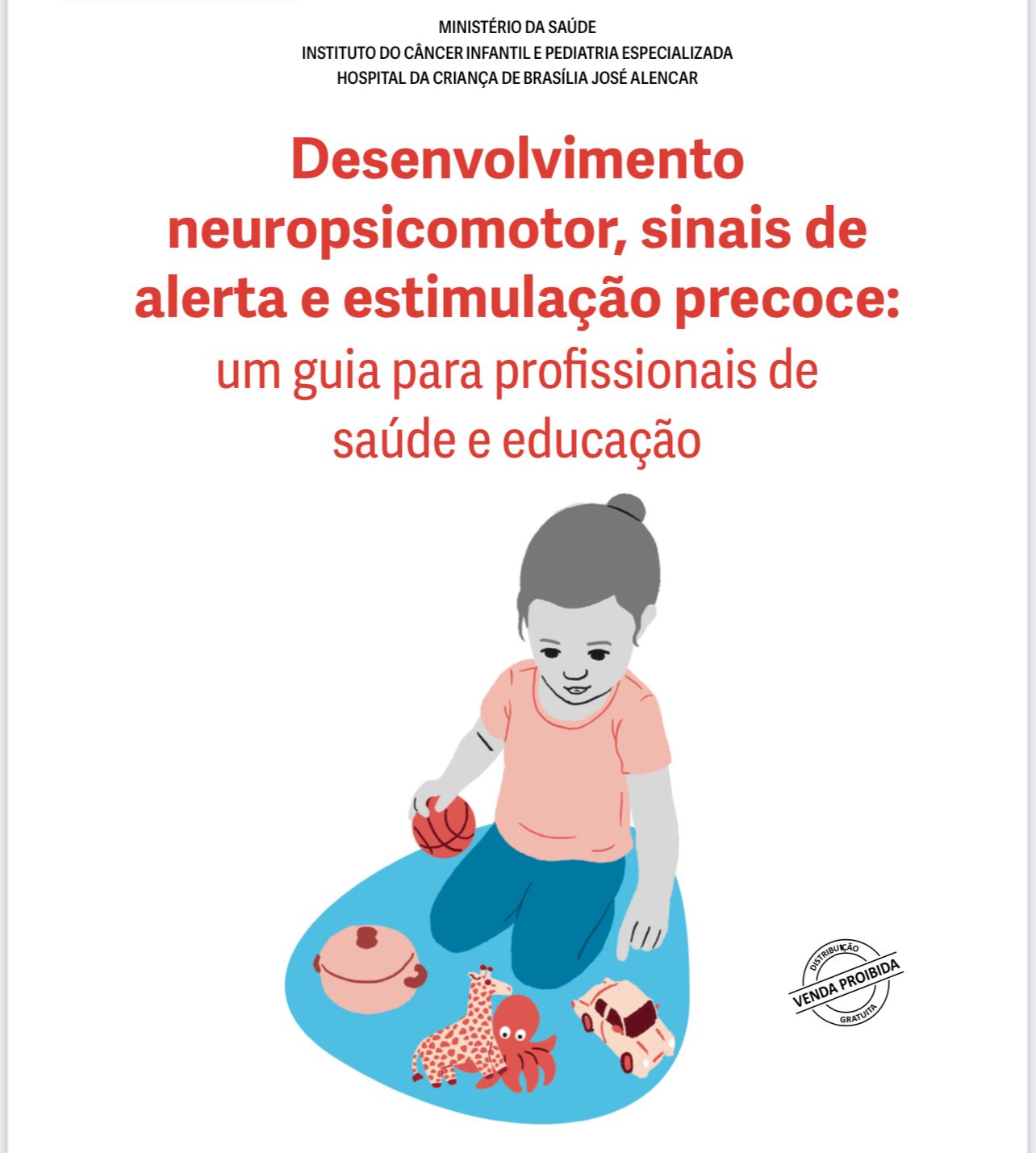 Leia mais sobre o artigo Desenvolvimento neuropsicomotor, sinais de alerta e estimulação precoce: um guia para profissionais de saúde e educação